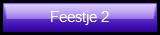 feestje 2